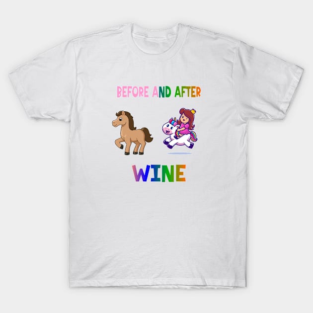 Before and after wine T-Shirt by A Zee Marketing